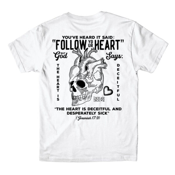 FOLLOW YOUR HEART - PREMIUM T-SHIRT - WHITE - QE73A5 Thumbnail